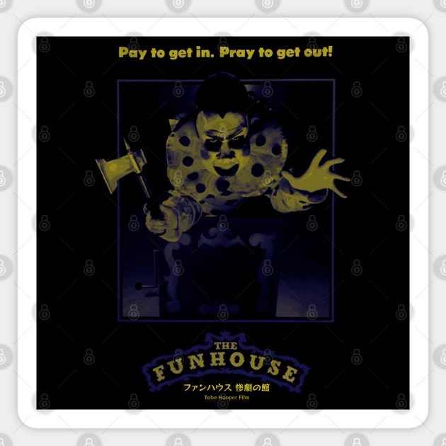 The Funhouse Sticker by Chairrera